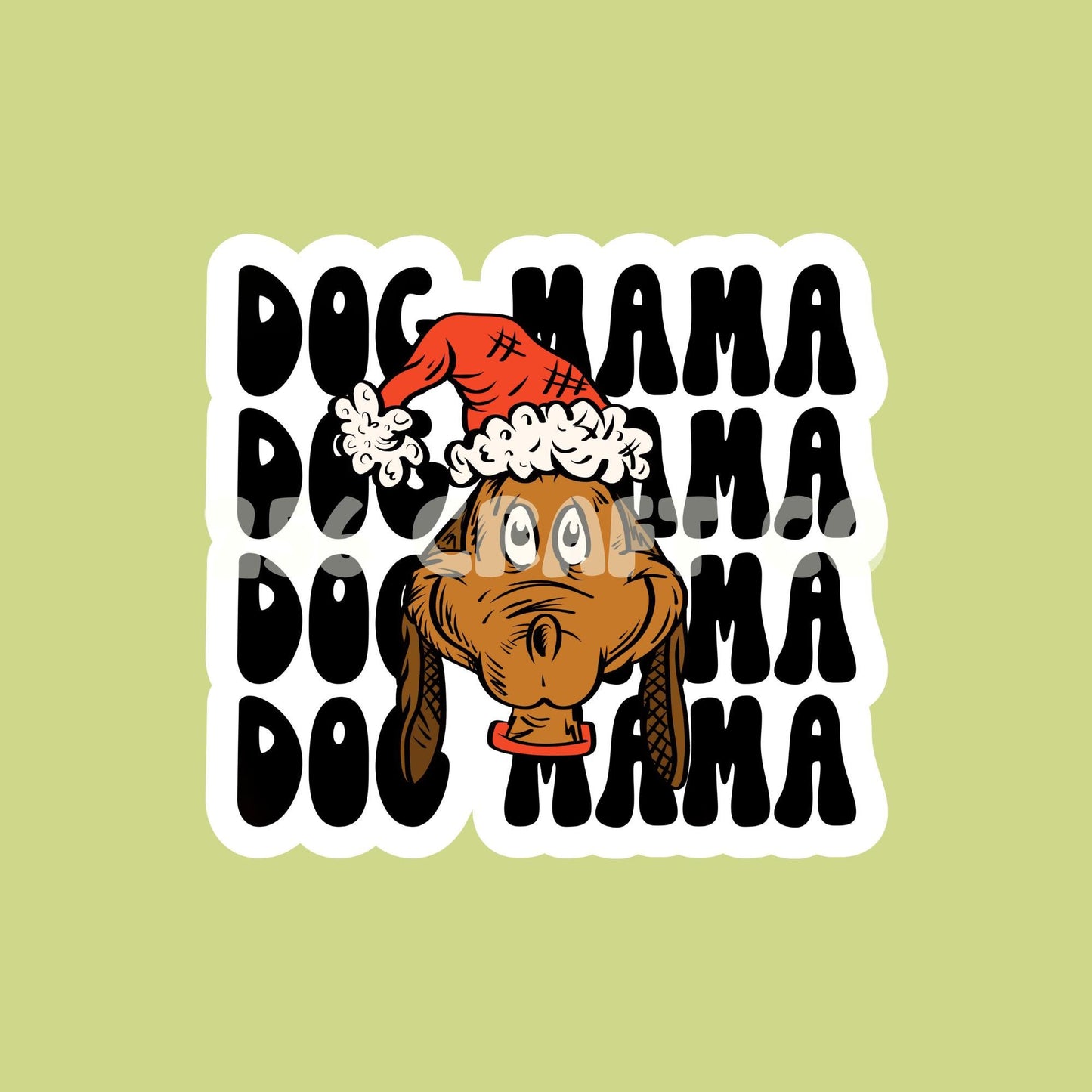 Dog Mama Christmas Sticker, Dog Christmas, Christmas Sticker, Animal Lover, Dog Mom, Laptop Sticker, Fur Baby Lover Gift, Dog Sticker