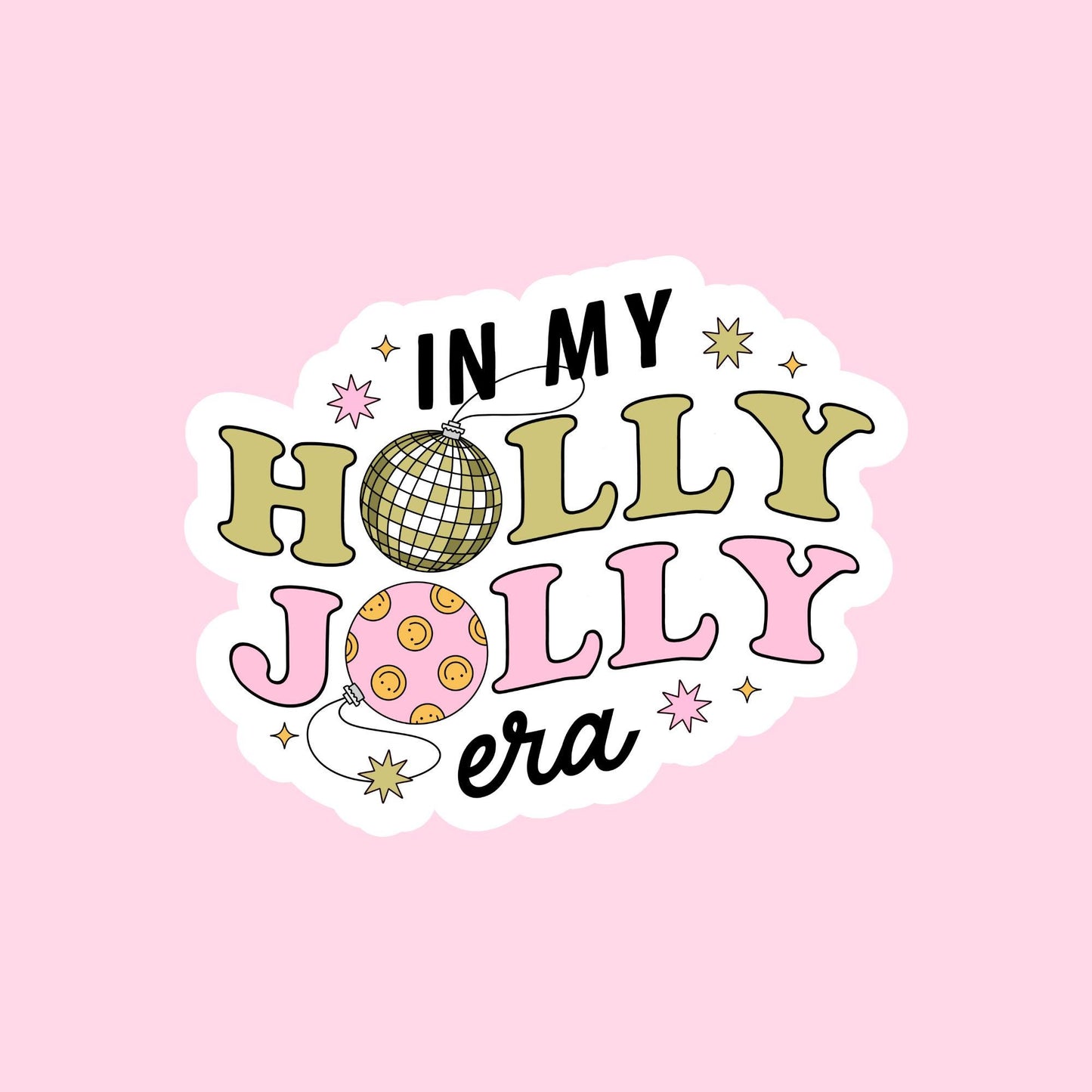 In My Holly Jolly Era Sticker, journal stickers, Laptop Accessory, Feel Good Sticker, Disco Ball Sticker, colourful Christmas, Disco ball